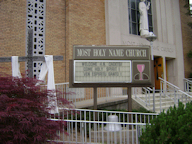 the welcoming sign in front of Holy Name Church photo courtesy of Dave Shaw the welcoming sign in front of Holy Name Church photo courtesy of Dave Shaw
